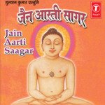Jain Aarti Saagar - Bhai Harvinder Singh Ji Song Download